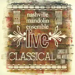 Nashville Mandolin Ensemble - Classical by Nashville Mandolin Ensemble & Paul Martin Zonn album reviews, ratings, credits