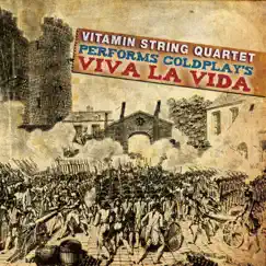 Vitamin String Quartet Performs Coldplay's Viva la Vida by Vitamin String Quartet album reviews, ratings, credits