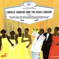 Charlie Shavers and the Blues Singers 1938-1939 by Charlie Shavers & The Blues Singers album reviews, ratings, credits