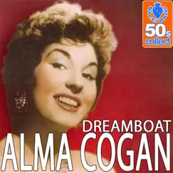 Dreamboat (Remastered) - Single by Alma Cogan album reviews, ratings, credits
