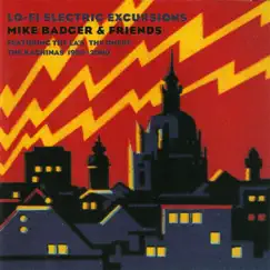 Lo Fi Electric Excursions - Mike Badger & Friends by Mike Badger album reviews, ratings, credits
