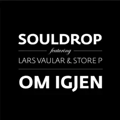 Om Igjen - Single by Souldrop album reviews, ratings, credits