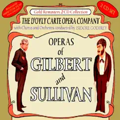 Operas of Gilbert & Sullivan: Patience & the Mikado (Overture) / the Mikado (Remainder) by The D'Oyly Carte Opera Company album reviews, ratings, credits