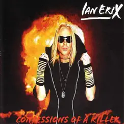 Confessions of a Killer - Single by Ian Erix album reviews, ratings, credits