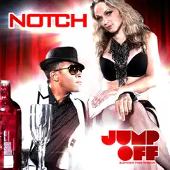 Jump Off - Single by Notch album reviews, ratings, credits