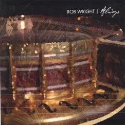 Always by Rob Wright album reviews, ratings, credits