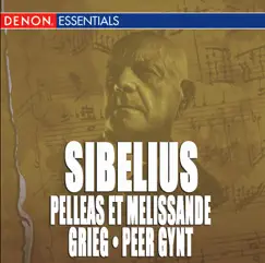 Sibelius: Pelleas Et Melissande - Grieg Peer Gynt by USSR Ministry of Culture Symphony Orchestra & Guennadi Rozhdestvensky album reviews, ratings, credits