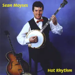 Hot Rhythm by Sean Moyses album reviews, ratings, credits