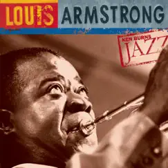 Ken Burns Jazz: Louis Armstrong by Louis Armstrong album reviews, ratings, credits