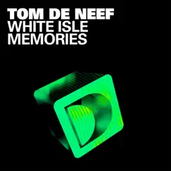 White Isle Memories - Single by Tom de Neef album reviews, ratings, credits