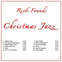 Christmas Jazz by Rick Founds album reviews, ratings, credits