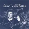 Saint Lewis Plays the Blues album lyrics, reviews, download
