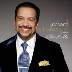 Trust Me (With Vision) [Extended Version] - Single by Richard Smallwood album reviews, ratings, credits