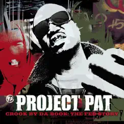 Crook By da Book - The Fed Story by Project Pat album reviews, ratings, credits