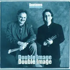 Duotones by Double Image album reviews, ratings, credits