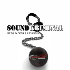 Sound Kriminal (Bloodfire Edit) Song Lyrics