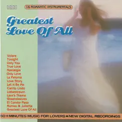Greatest Love Of All (16 Romantic Instrumentals) by The Richard Romance Orchestra album reviews, ratings, credits