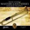 Masterclass Series: Baroque Trumpet Repertoire album lyrics, reviews, download