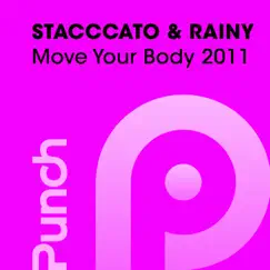 Move Your Body 2011 (Extended Mix) Song Lyrics