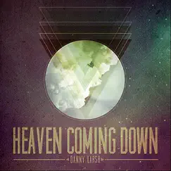 Heaven Coming Down Song Lyrics