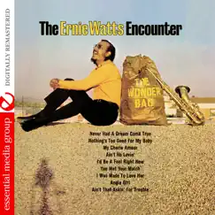 The Wonder Bag (Remastered) by The Ernie Watts Encounter album reviews, ratings, credits