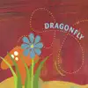 Dragonfly album lyrics, reviews, download