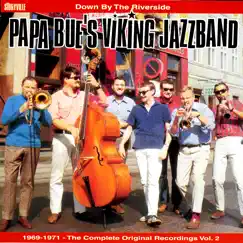 Down By the Riverside by Papa Bue's Viking Jazzband album reviews, ratings, credits