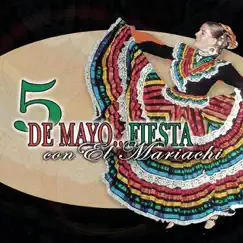 5 de Mayo - Fiesta Con el Maríachi by Mariachi Vargas de Tecalitlán album reviews, ratings, credits