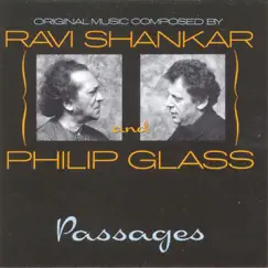 Shankar & Glass: Passages by Ravi Shankar & Philip Glass album reviews, ratings, credits