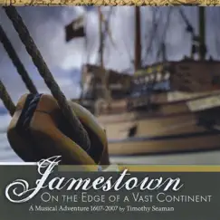 Jamestown: On the Edge of a Vast Continent by Timothy Seaman album reviews, ratings, credits