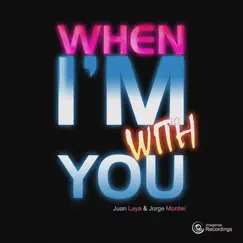 When I'm With You (feat. Portia Emare) - Single by Juan Laya & Portia Emare album reviews, ratings, credits