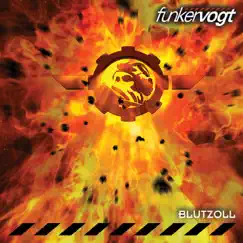 Blutzoll by Funker Vogt album reviews, ratings, credits