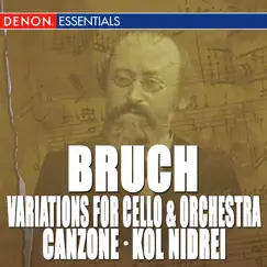 Bruch: Variations for Cello & Orchestra, Op. 47 - Canzone for Cello & Orchestra, Op. 55 - Kol Nidrei by Michael Boder album reviews, ratings, credits