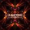 Amadymea (Original Mix) - Single album lyrics, reviews, download