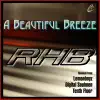A Beautiful Breeze (Remixes) - Single album lyrics, reviews, download