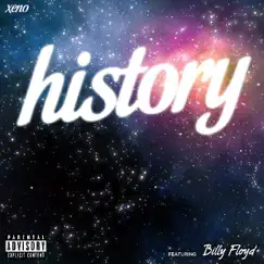 History (feat. Billy Floyd) - Single by Xeno album reviews, ratings, credits