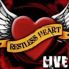 Restless Heart (Live) - EP by Restless Heart album reviews, ratings, credits