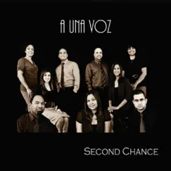 A Una Voz by Second Chance album reviews, ratings, credits