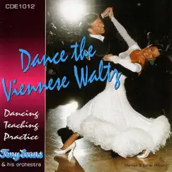 Dance the Viennese Waltz (Music for Dancing) by Tony Evans and His Orchestra album reviews, ratings, credits