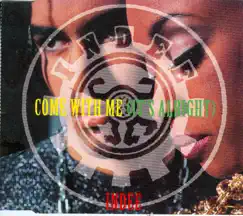 Come With Me (It's Alright) [Indee Live Version] Song Lyrics