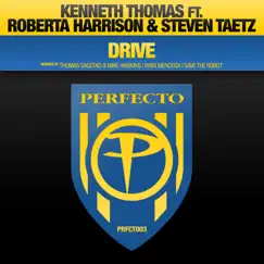 Drive (Save The Robot Remix) [feat. Roberta Harrison & Steven Taetz] Song Lyrics