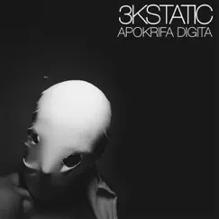 Apokrifa Digita by 3kStatic album reviews, ratings, credits
