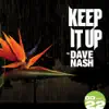 Keep It Up - EP album lyrics, reviews, download