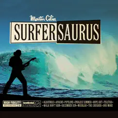 Surfersaurus by Martin Cilia album reviews, ratings, credits