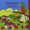 Guatemala album lyrics, reviews, download