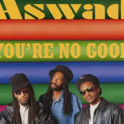 You're No Good - EP by Aswad album reviews, ratings, credits