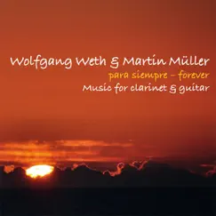 Para Siempre - Forever by Wolfgang Weth & Martin Müller album reviews, ratings, credits