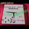 Whateva (feat. A.K. & Alan T) - EP album lyrics, reviews, download