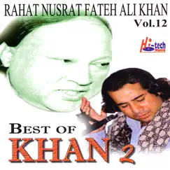 Best Of Khan Pt.2 - Vol. 12 by Rahat Fateh Ali Khan album reviews, ratings, credits