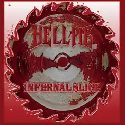 Infernal Slice by Hellpie album reviews, ratings, credits